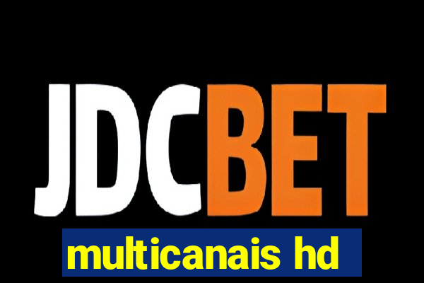 multicanais hd